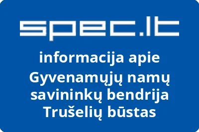 Gyvenamųjų namų savininkų bendrija Trušelių būstas