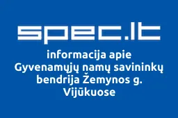 Gyvenamųjų namų savininkų bendrija Žemynos g. Vijūkuose | spec.lt