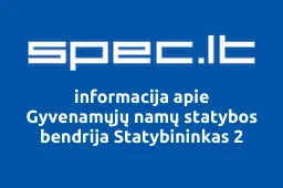 Gyvenamųjų namų statybos bendrija Statybininkas 2 | spec.lt