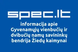 Gyvenamųjų vienbučių ir dvibučių namų savininkų bendrija Žiedų kaimynai | spec.lt