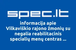 Vilkaviškio rajono žmonių su negalia reabilitacinis specialių menų centras Gyvybės jėga | spec.lt