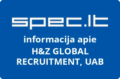 H&Z GLOBAL RECRUITMENT, UAB | spec.lt