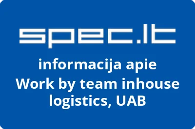 Work by team inhouse logistics, UAB