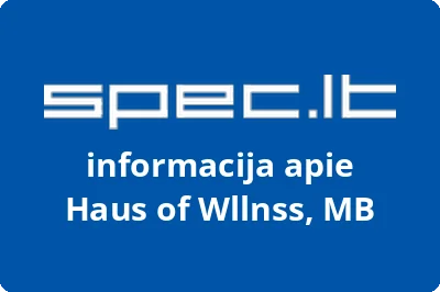 Haus of Wllnss, MB | spec.lt
