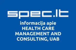 HEALTH CARE MANAGEMENT AND CONSULTING, UAB | spec.lt