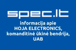 HOJA ELECTRONICS, komanditinė ūkinė bendrija, UAB | spec.lt