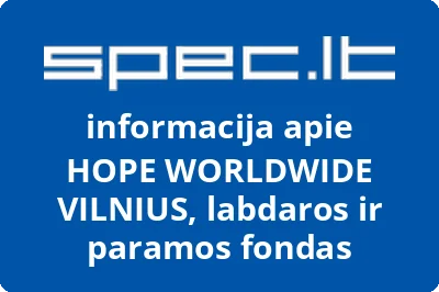Labdaros ir paramos fondas Hope Worldwide Vilnius
