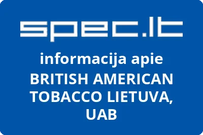 BRITISH AMERICAN TOBACCO LIETUVA, UAB