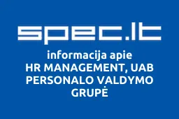 HR MANAGEMENT, UAB PERSONALO VALDYMO GRUPĖ | spec.lt
