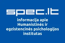 Humanistinės ir egzistencinės psichologijos institutas | spec.lt