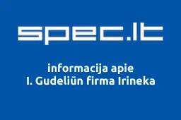 I. Gudeliūn firma Irineka | spec.lt
