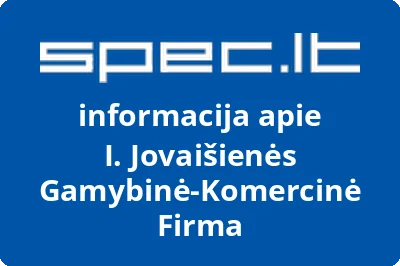 I. Jovaišienės gamybinė komercinė firma