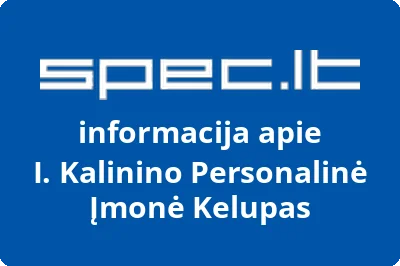 I. Kalinino personalinė įmonė KELUPAS