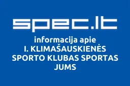 I. KLIMAŠAUSKIENĖS SPORTO KLUBAS SPORTAS JUMS | spec.lt