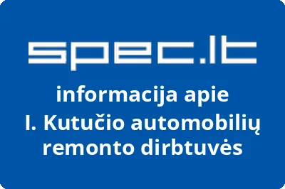 Kutučio automobilių remonto dirbtuvės