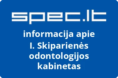 I. Skiparienės odontologijos kabinetas