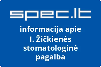 I. Žičkienės stomatologinė pagalba