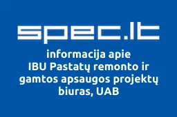 IBU Pastatų remonto ir gamtos apsaugos projektų biuras, UAB | spec.lt