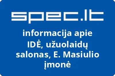 IDĖ, užuolaidų salonas, E. Masiulio įmonė