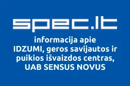 IDZUMI, geros savijautos ir puikios išvaizdos centras, UAB SENSUS NOVUS | spec.lt