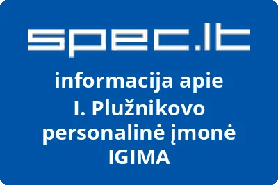 I. Plužnikovo personalinė įmonė IGIMA