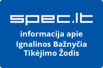 Ignalinos Bažnyčia Tikėjimo Žodis