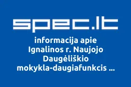 Ignalinos r. Naujojo Daugėliškio mokykla-daugiafunkcis centras iliustracija