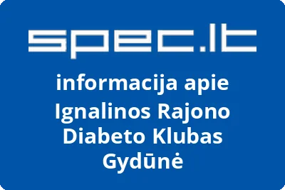 Ignalinos rajono diabeto klubas GYDŪNĖ