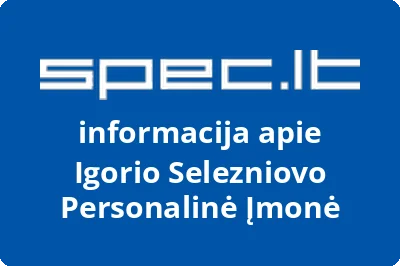 Igorio Selezniovo Personalinė Įmonė