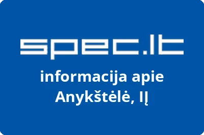 Anykštėlė, IĮ