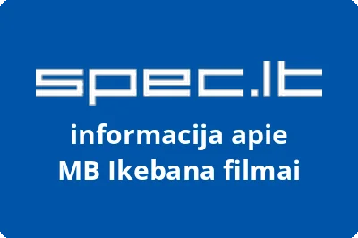 Ikebana filmai, MB | spec.lt
