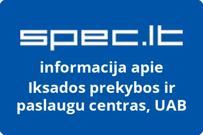 Iksados prekybos ir paslaugų centras, UAB