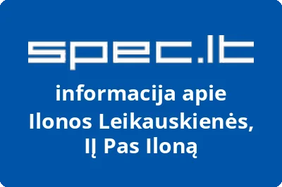 Ilonos Leikauskienės, IĮ Pas Iloną