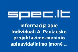 Individuali A. Paulausko projektavimo-meninio apipavidalinimo įmonė Kūryba