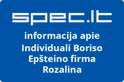 Individuali Boriso Epšteino firma Rozalina | spec.lt