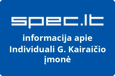 Individuali G. Kairaičio įmonė