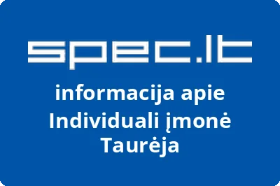 Taurėja, IĮ