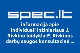 Individuali inžinieriaus J. Rivkino leidykla-E. Rivkinos darbų saugos konsultacinė įmonė | spec.lt