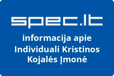 Individuali Kristinos Kojalės Įmonė
