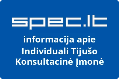 Individuali Tijušo Konsultacinė Įmonė