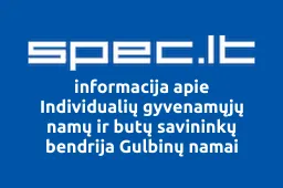 Individualių gyvenamųjų namų ir butų savininkų bendrija Gulbinų namai | spec.lt
