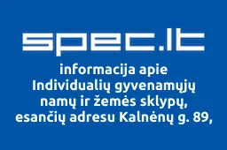 Individualių gyvenamųjų namų ir žemės sklypų, esančių adresu Kalnėnų g. 89, 89A, 89B, 89C, 89D, 89E, 91, 91A, 91B, 91C, 91D Vilniuje, savininkų bendrija Kalniečiai | spec.lt