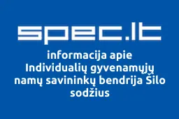 Individualių gyvenamųjų namų savininkų bendrija Šilo sodžius | spec.lt