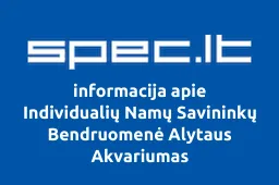 Individualių Namų Savininkų Bendruomenė Alytaus Akvariumas