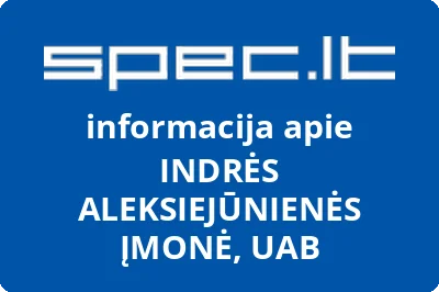 INDRĖS ALEKSIEJŪNIENĖS ĮMONĖ, UAB