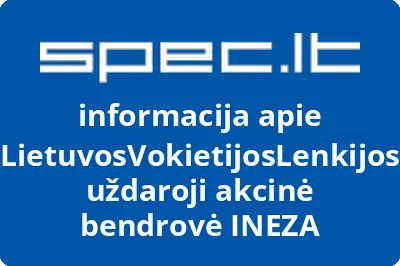 LietuvosVokietijosLenkijos uždaroji akcinė bendrovė INEZA