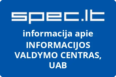 INFORMACIJOS VALDYMO CENTRAS, UAB