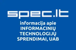 INFORMACINIŲ TECHNOLOGIJŲ SPRENDIMAI, UAB | spec.lt