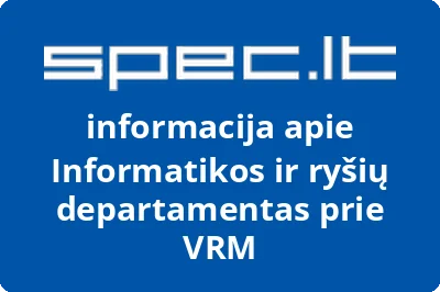 Informatikos ir ryšių departamentas prie VRM