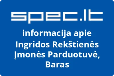 Ingridos Rekštienės Įmonės Parduotuvė, Baras